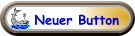Neuer Button
