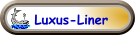 Luxus-Liner