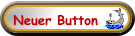 Neuer Button