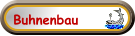 Buhnenbau