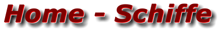 Home - Schiffe Home - Schiffe Home - Schiffe