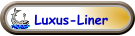 Luxus-Liner