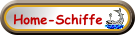Home-Schiffe