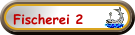 Fischerei 2