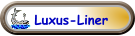 Luxus-Liner
